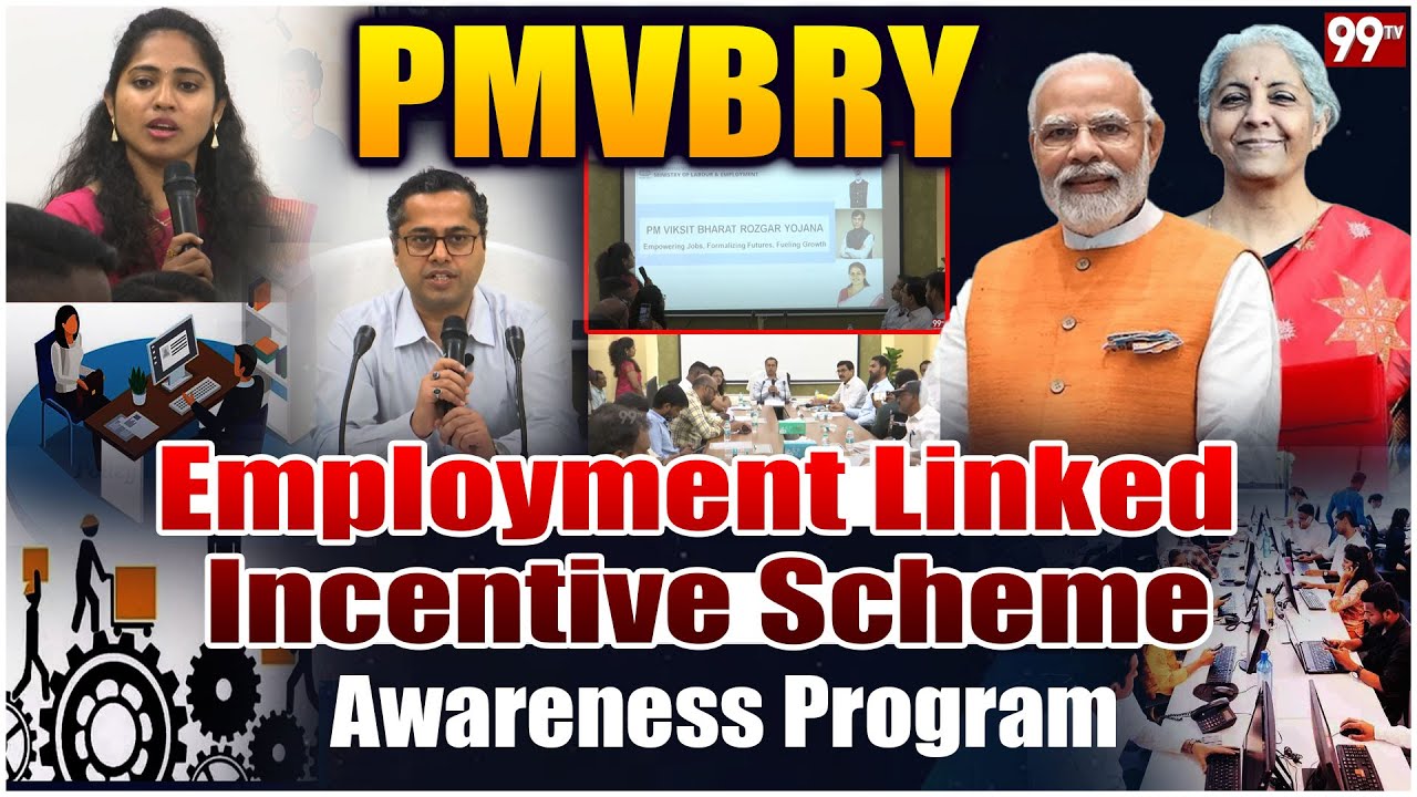 Employment Linked Incentive Scheme Awareness Program | Media interaction on PMVBRY | 99TV Telugu