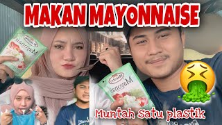 CHALLENGE MAKAN MAYONNAISE AUTO BANYAK MUNTAH 🤮