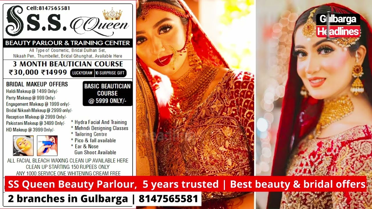 SS Queen Beauty Parlour,  5 years trusted | 2 branches in Gulbarga | Best beauty & bridal offers.