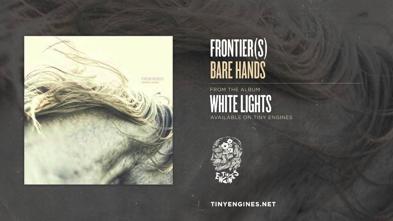 Watch Frontier(s) - Bare Hands on YouTube Watch Frontier(s) - Bare Hands on YouTube