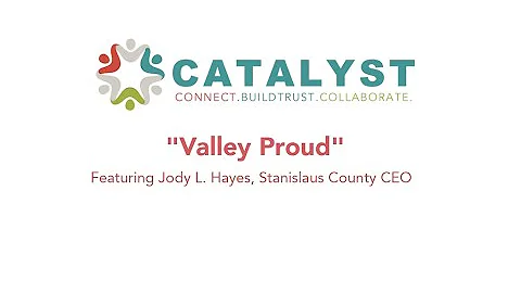 Catalyst 2/3/2022 - "Valley Proud" with Jody L. Ha...