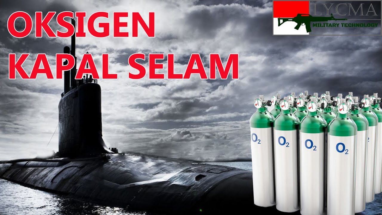Cara Kapal Selam Memperoleh Oksigen