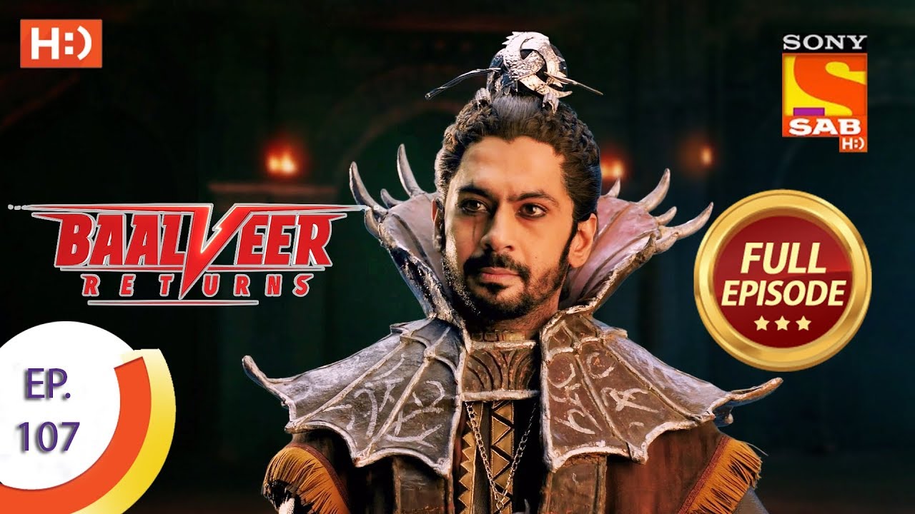 Baalveer Returns   Ep 107   Full Episode   5th February 2020