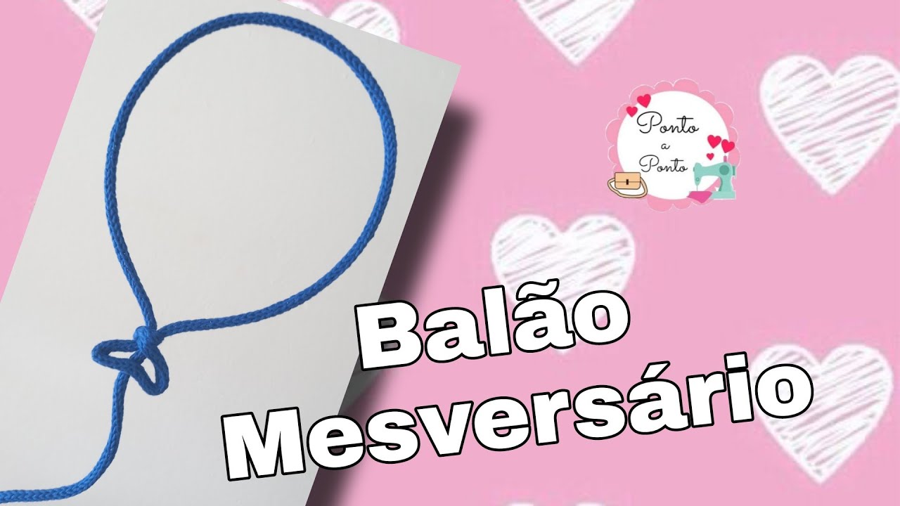 Balão Mesversário Tricotin