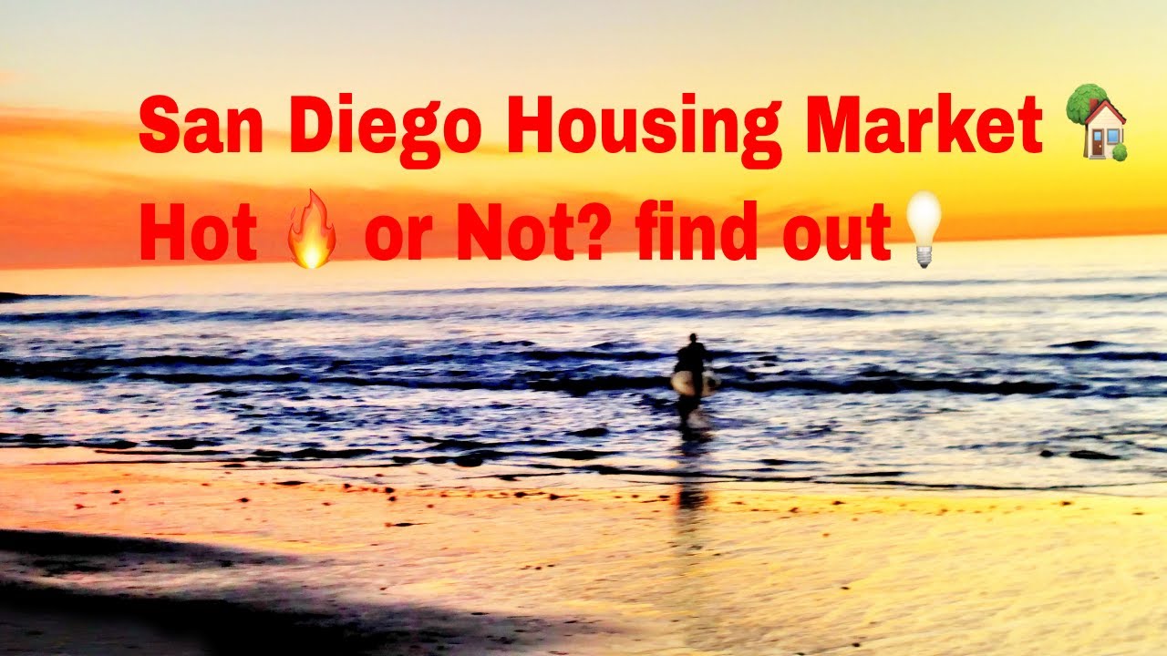 San Diego Housing Market 2023