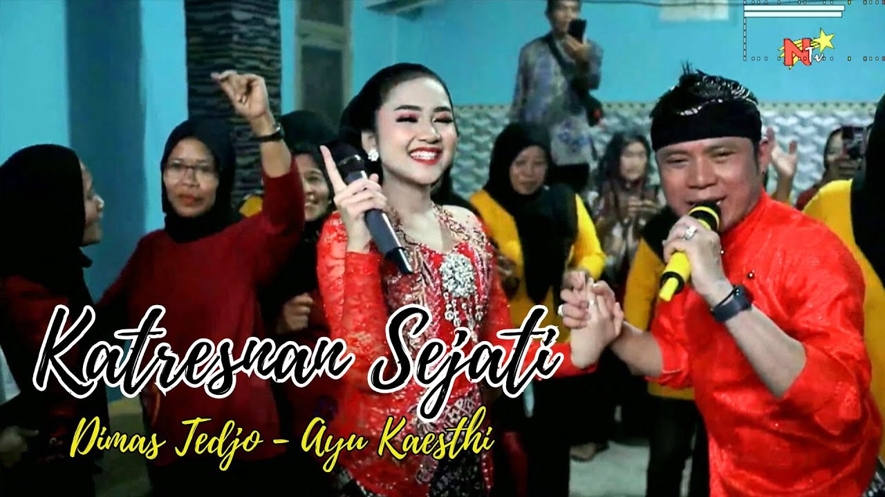 KATRESNAN SEJATI DIMAS  TEDJO - AYU KAESTHI // CS PENDOPO KANG TEDJO