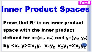 MA25C02 | MA3355 | Inner Product Spaces Linear Algebra in Tamil | Inner Product Spaces in Tamil