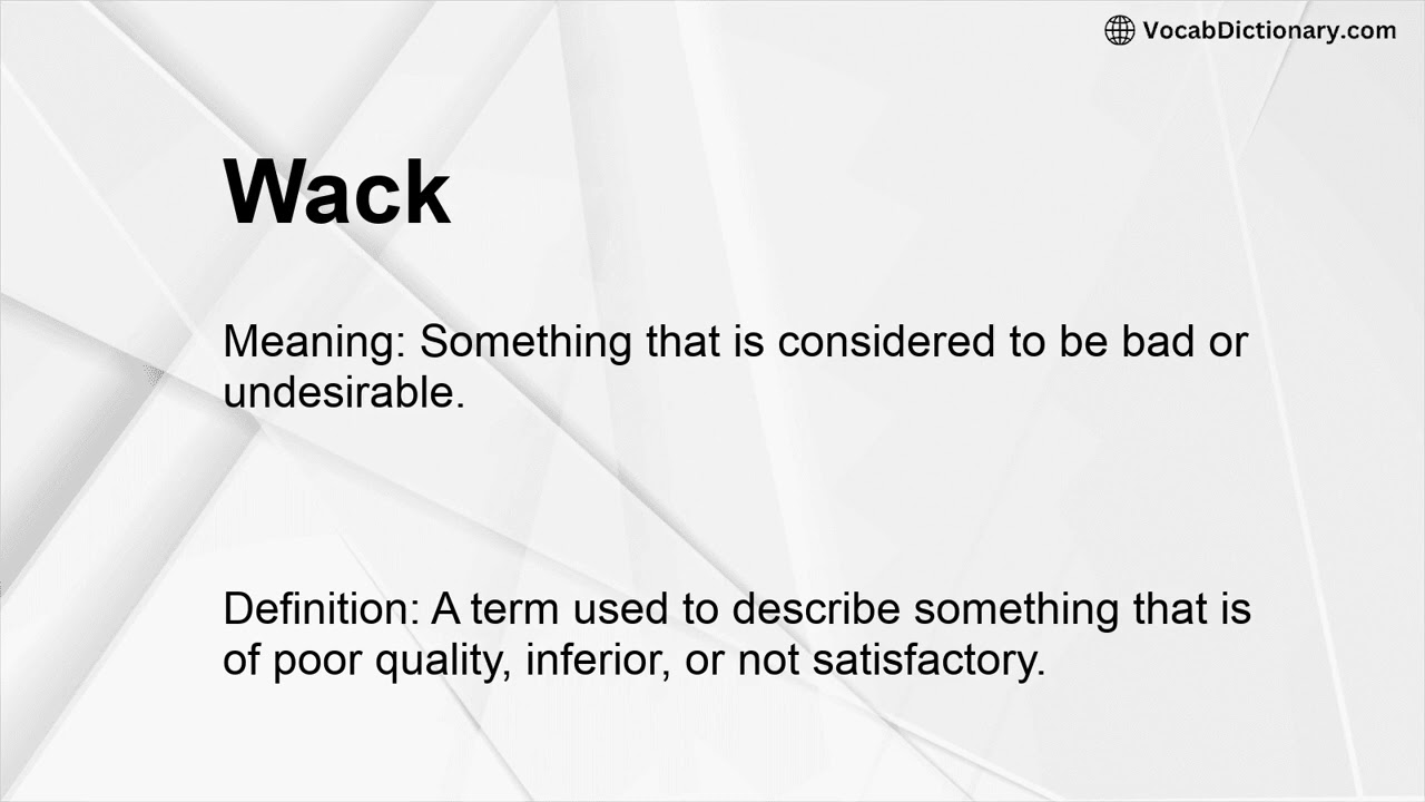 Wack Meaning