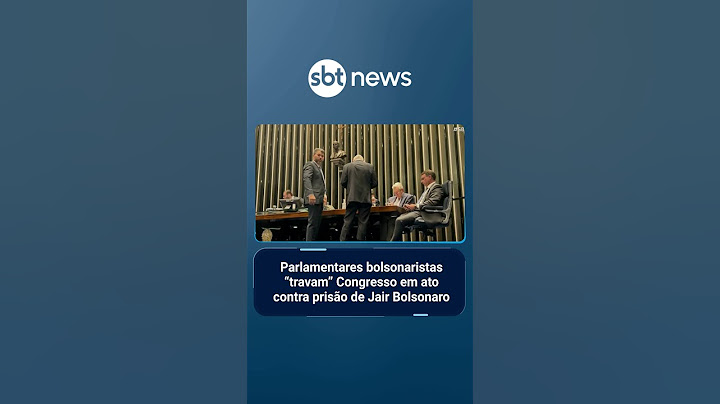 Parlamentares bolsonaristas "travam" Congresso em ato contra prisão de Jair Bolsonaro | #SBTBrasil
