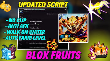 Blox Fruits Script | Zen Hub Script Showcase | Walk on Water + Auto Farm Level, +More