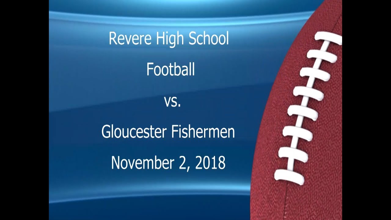 (11/02/18) R.H.S. Football @ Gloucester Fishermen - YouTube