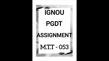 Ignou solved assignment pgdt mtt053 in hindi solved assignment