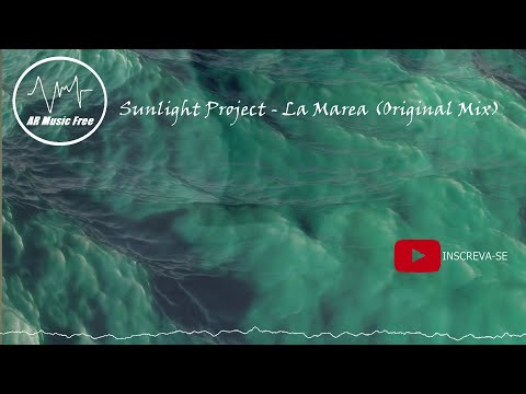 Sunlight Project - La Marea (Original Mix)