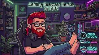 Adding Social Ninja and VDO.ninja in OBS and Enabling Webcam/Mic.