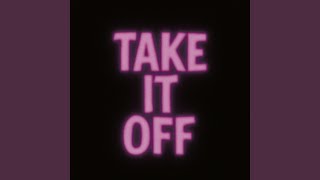 Take It Off (Dubstep) - AIR SIK