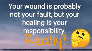 Why as a survivor of C-PTSD, I find this quote ANNOYING, PATRONIZING and UNHELPFUL!!!