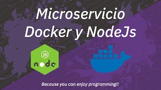 Tutorial - Servicio con 4 endpoints en NodeJs con Docker (ESPAÑOL)
