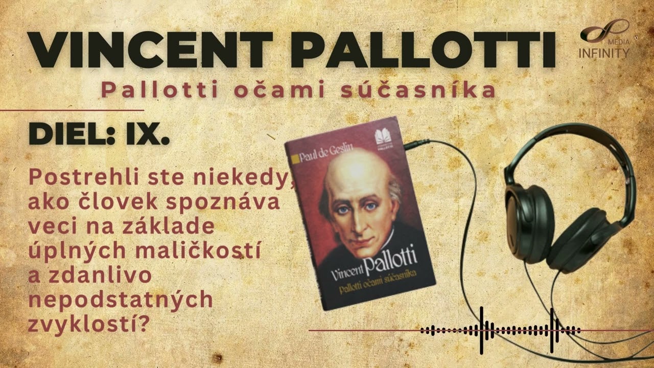 Vincent Pallotti - Pallotti očami súčasníka - Diel - 09