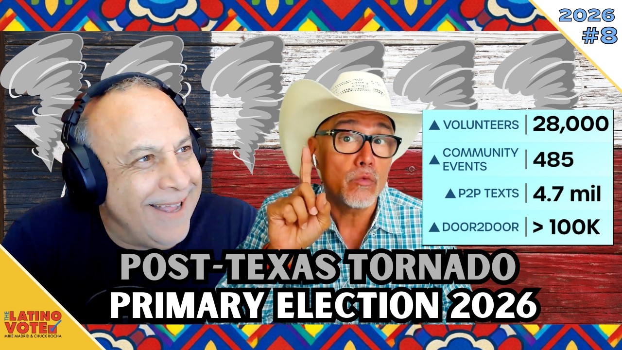 How the Latino Vote Shaped the Texas Primary | Talarico vs Crockett & the 2026 Latino Surge