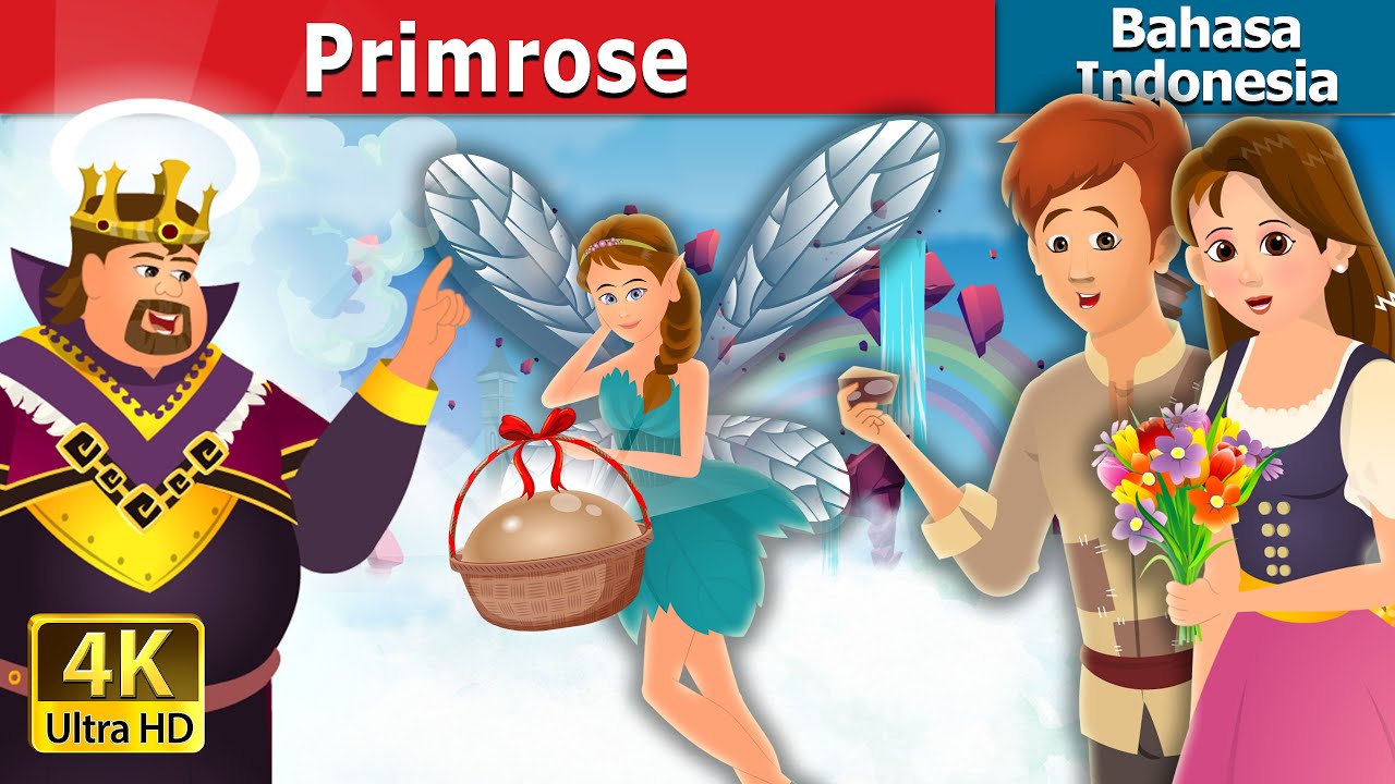 PRIMROSE | Primrose Story | Dongeng Bahasa Indonesia 