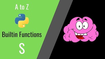 set | setattr | slice | sorted | staticmethod | str | sum | super | Python Built in Functions