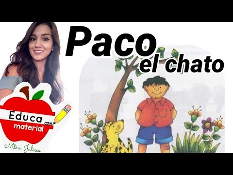 Paco El Chato Cuento Clasico Para Ninos Libro De Texto Youtube