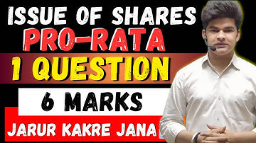 Oversubscription of shares class 12 | Pro rata allotment | Issue of shares | By Avdhesh sir