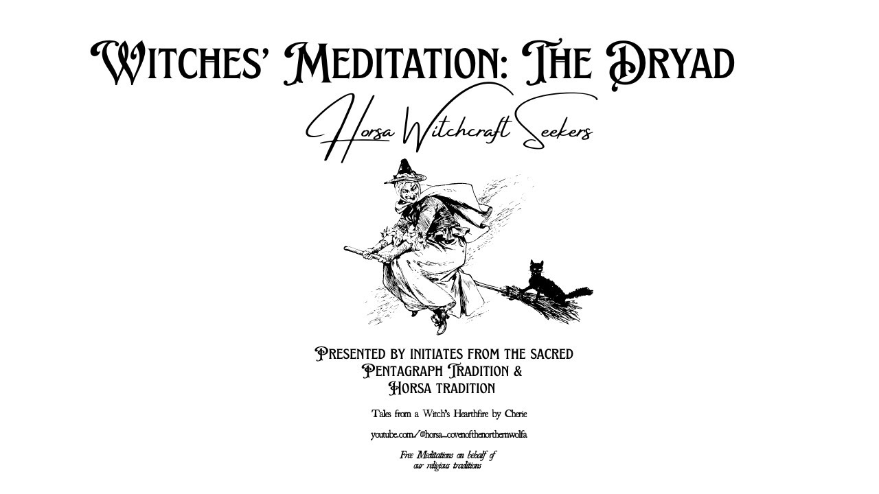Guided Meditation for Witches and Druids: The Dryad
