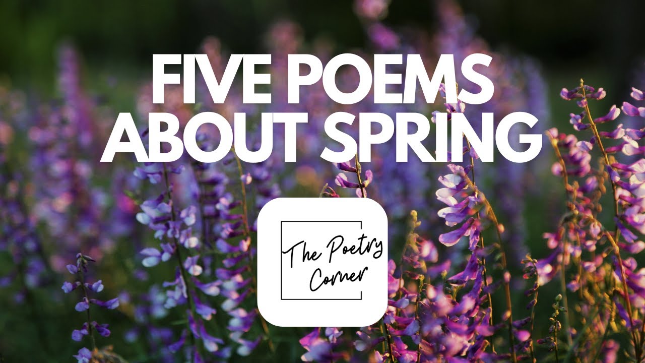 Five Poems About Spring 