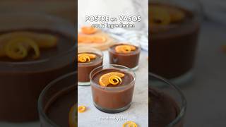 POSTRE en VASITOS con 2 INGREDIENTES 🍫 #postresfaciles #postressinhorno #recetas #recetasfaciles