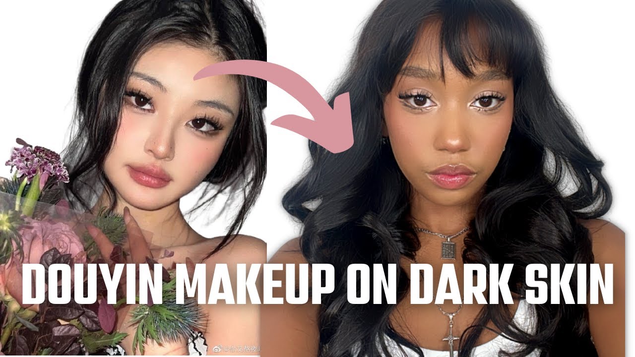 Douyin Makeup Tut For Dark Skin