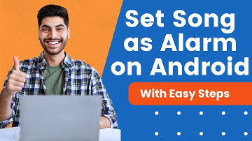 How To Set Song As Alarm On Android  | Full Guide