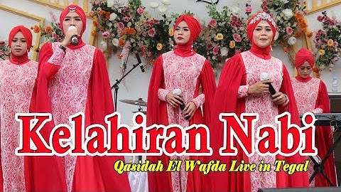 KELAHIRAN NABI | QASIDAH EL WAFDA LIVE IN TEGAL JAWA TENGAH