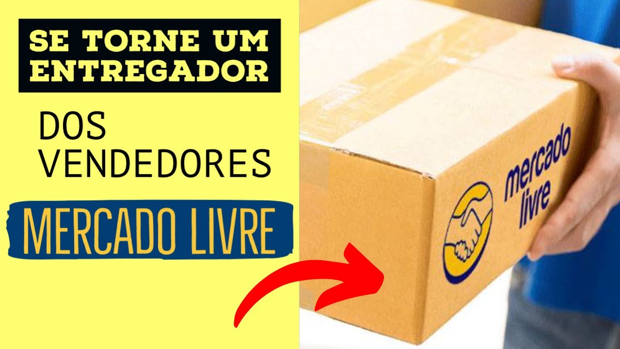 Como fazer entregas para o Mercado Livre YouTube Como fazer entregas para o Mercado Livre YouTube