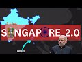 Why india wants to build a new singapore here interesting choice
