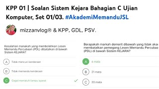 KPP 01 | Soalan Sistem Kejara Bahagian C Ujian Komputer, Set 01/03. #AkademiMemanduJSL screenshot 4