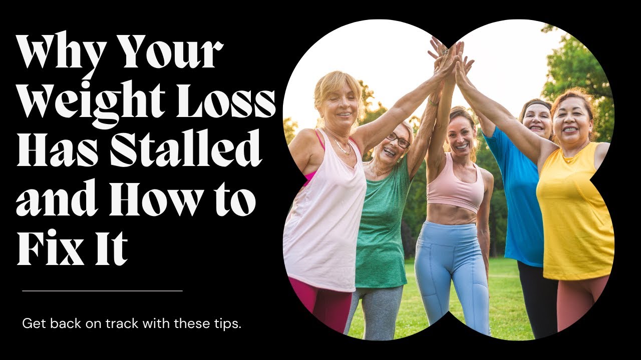What Is Causing My Weight Loss Stall? How To Break A Weight Loss
