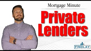 Private Lenders For Mortgage Financing In Canada