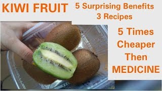 KIWI FRUITS 5 Surprising Benefits, stagnate weight loss, फायदे कीवी फल के ,3 kiwi fruits recipes, screenshot 5