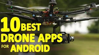 10 Best Drone Apps For Android | Vice Android