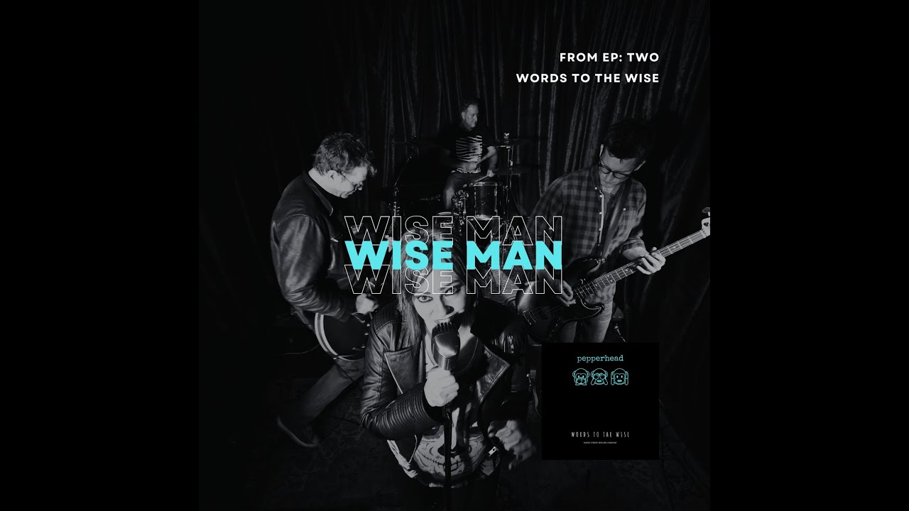 Watch PEPPERHEAD: Wise Man (Official Audio) on YouTube Watch PEPPERHEAD: Wise Man (Official Audio) on YouTube