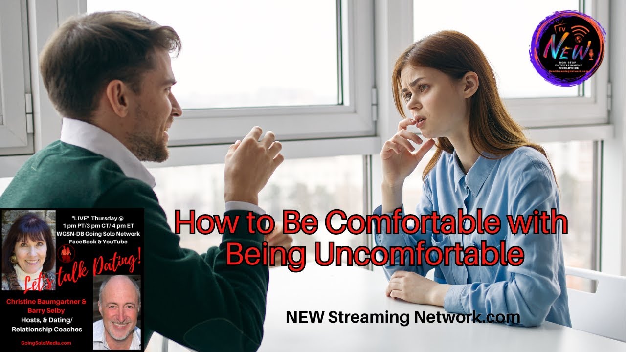 How to Be Comfortable with Being Uncomfortable - YouTube