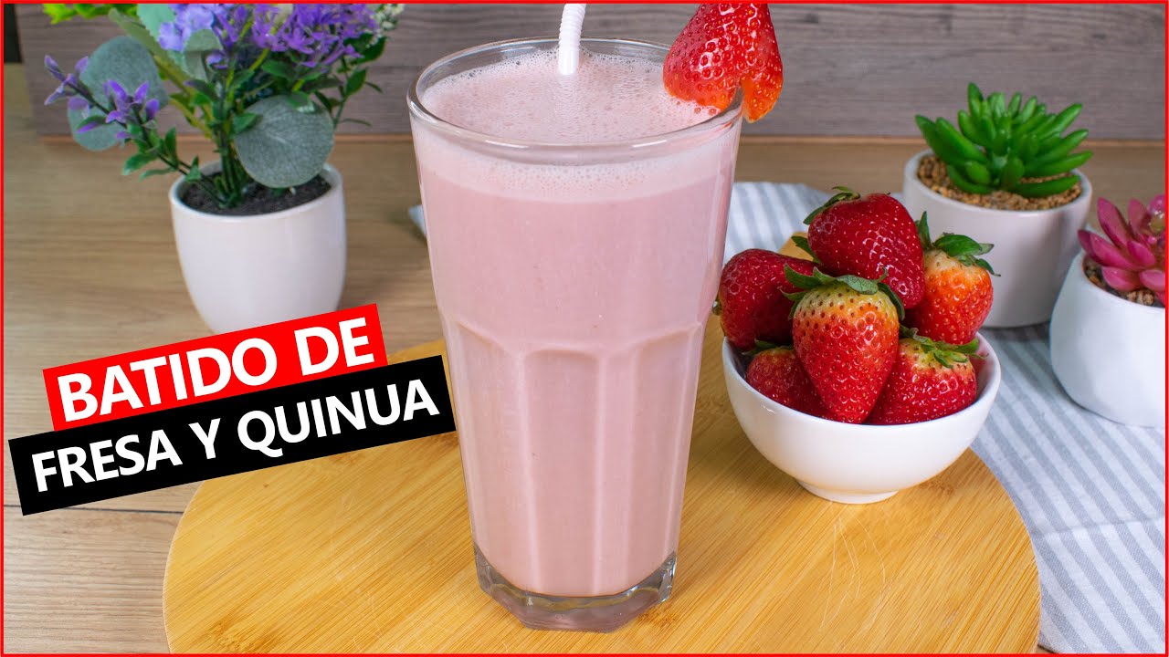 Como preparar BATIDO DE FRESA Y QUINUA receta fácil y rápido| Sonqu