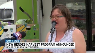 Heart of Alabama Food Bank announces Heroes Harvest program