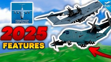 NEW TFS 2025 UPDATES: Definite, Likely, Possible FEATURES - Turboprop Flight Simulator