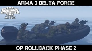 ArmA 3 SOCOM Gameplay - Op Rollback Phase 2