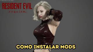 Como Instalar MODS en Resident Evil: Requiem  | SUPER FACIL!!!