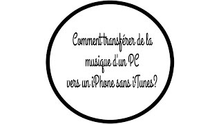 Tuto N 262 Comment Transferer Une Musique Du Pc Vers Un Iphone Sans Itunes Les Conseils D Isa Youtube