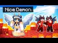 Playing as the nice demon in minecraft