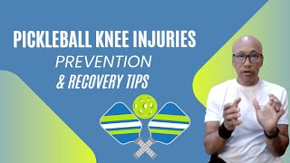 Pickleball Knee Injuries: Prevention & Recovery Tips
